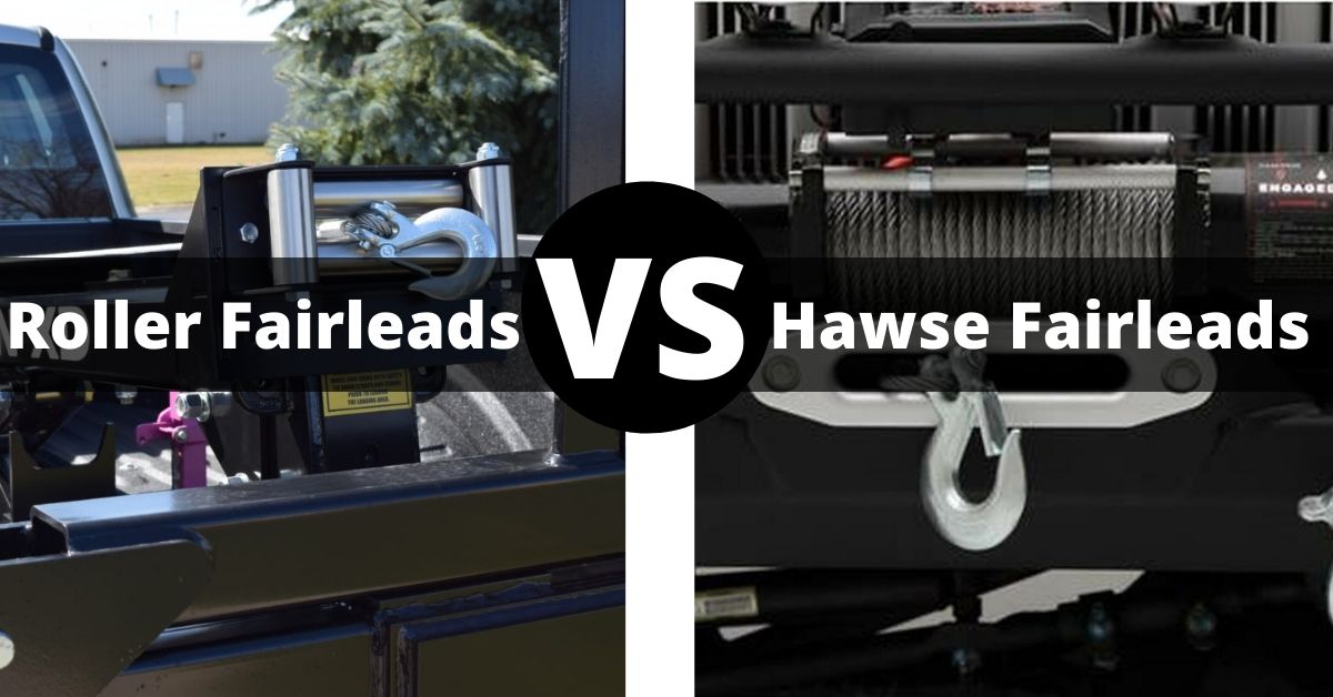 Roller Fairlead VS. Hawse Fairleads