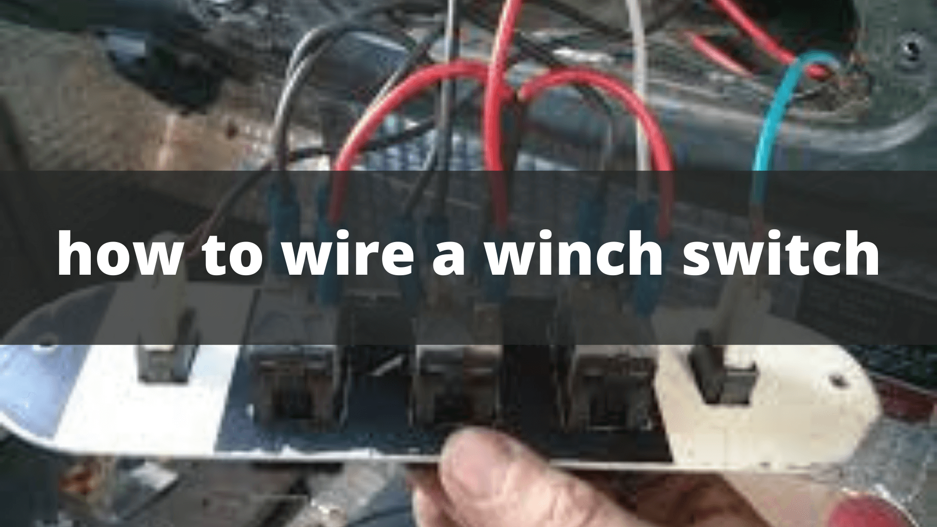 how to wire a winch switch