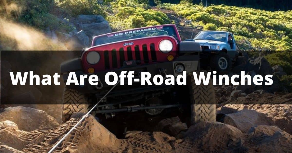 What Are Off-Road Winches